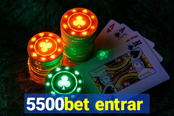 5500bet entrar